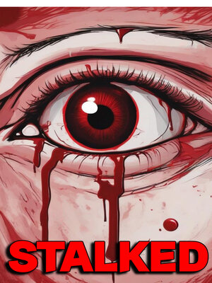 cover image of STALKED